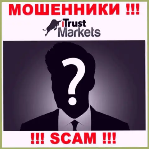 На сайте компании Trust Markets не сказано ни единого слова о их руководящих лицах - это ОБМАНЩИКИ !!!