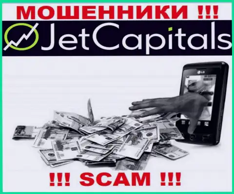 НЕ РЕКОМЕНДУЕМ связываться с дилинговой конторой Jet Capitals, указанные воры все время отжимают финансовые средства клиентов