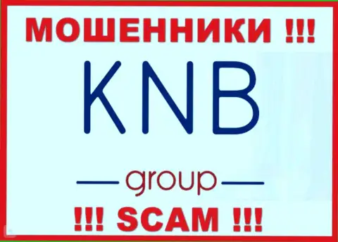 KNB Group - это РАЗВОДИЛЫ ! Связываться опасно !!!