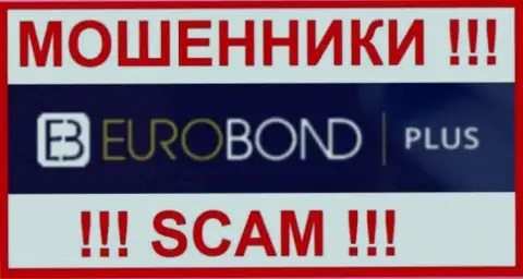 EuroBondPlus Com - это SCAM ! ОЧЕРЕДНОЙ МОШЕННИК !