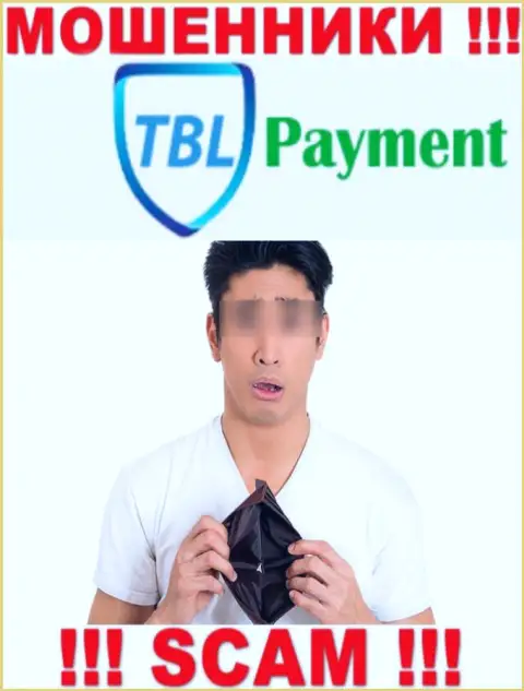 В случае облапошивания со стороны TBL Payment, помощь Вам будет необходима