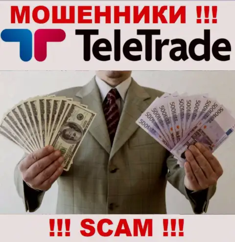 Не доверяйте лохотронщикам TeleTrade, потому что никакие проценты вывести денежные активы помочь не смогут