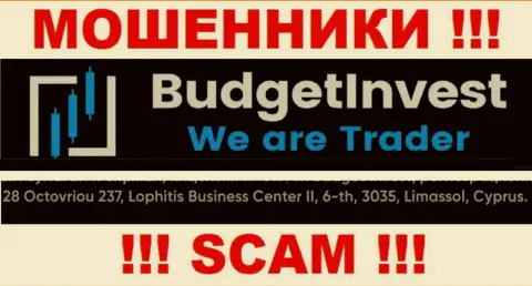 Не работайте совместно с компанией Budget Invest - указанные жулики засели в оффшорной зоне по адресу: 8 Octovriou 237, Lophitis Business Center II, 6-th, 3035, Limassol, Cyprus