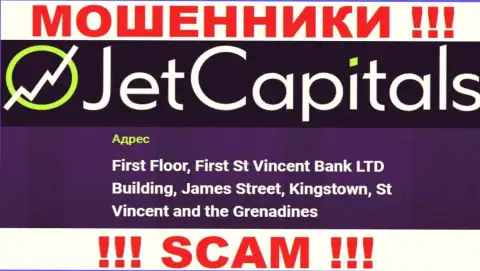 Jet Capitals - это МОШЕННИКИ, осели в оффшоре по адресу - First Floor, First St Vincent Bank LTD Building, James Street, Kingstown, St Vincent and the Grenadines