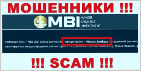 На сайте Manor Brokers Investment говорится, что Manor Brokers - это их юридическое лицо, однако это не обозначает, что они честны