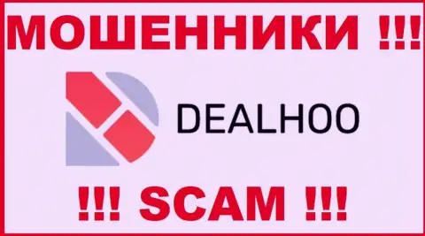 DealHoo Com - SCAM ! ОЧЕРЕДНОЙ МАХИНАТОР !!!
