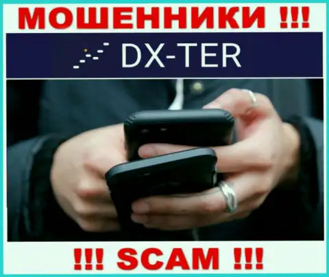 Вас достают холодными звонками мошенники из организации DX-Ter Com - БУДЬТЕ КРАЙНЕ ВНИМАТЕЛЬНЫ