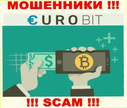 ЕвроБит занимаются сливом клиентов, а Криптовалютный обменник лишь прикрытие