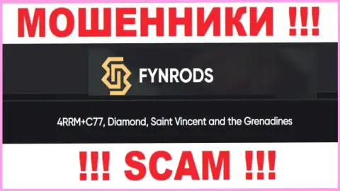 Не работайте совместно с организацией Fynrods - можно остаться без вложенных денежных средств, ведь они пустили корни в офшоре: 4RRM+C77, Diamond, Saint Vincent and the Grenadines