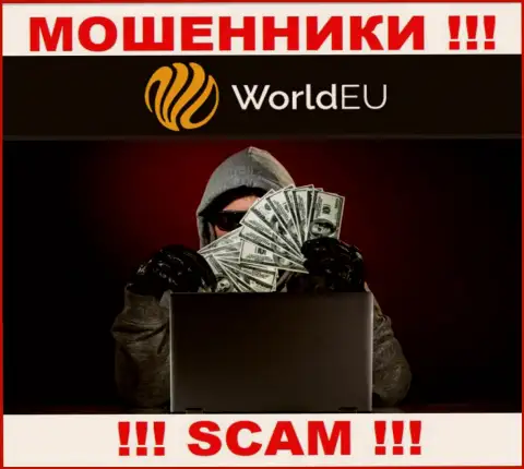 Не верьте в рассказы интернет мошенников из организации WorldEU, раскрутят на средства и не заметите