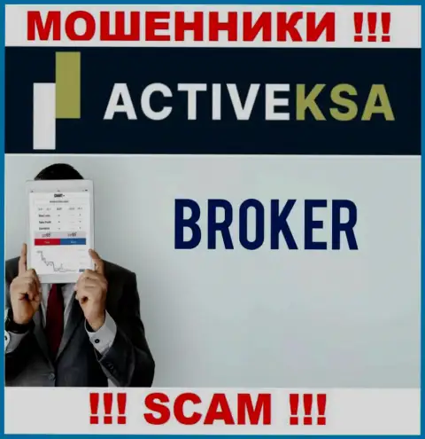 Во всемирной интернет паутине действуют обманщики Activeksa Com, род деятельности которых - Broker