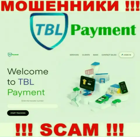 Если не хотите оказаться потерпевшими от неправомерных комбинаций TBL Payment, тогда лучше будет на ТБЛ-Пеймент Орг не заходить