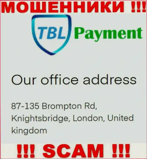 Информация о адресе TBL-Payment Org, которая размещена а их сайте - фейковая