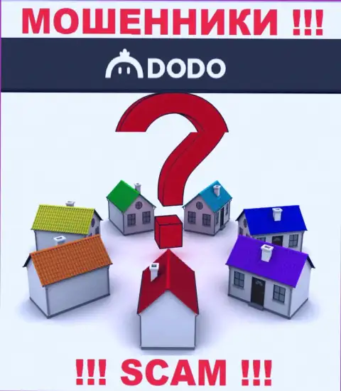 Адрес Dodo Ex на их официальном веб-ресурсе не обнаружен, тщательно скрывают информацию