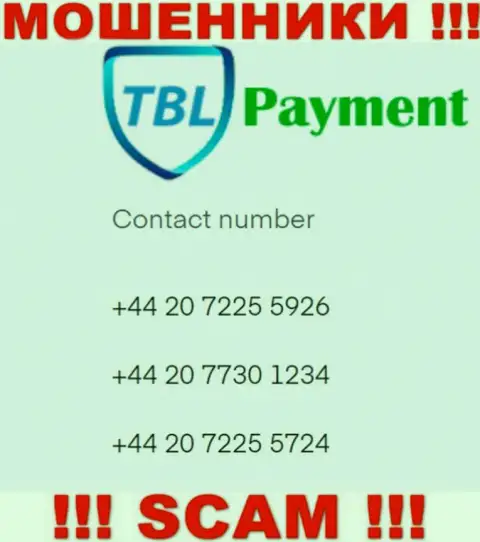 Лохотронщики из TBL-Payment Org, для разводилова доверчивых людей на денежные средства, используют не один номер телефона