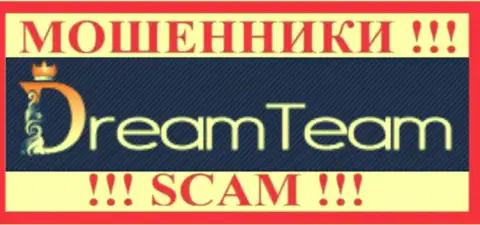 Dream Team это МОШЕННИКИ !!! SCAM !!!
