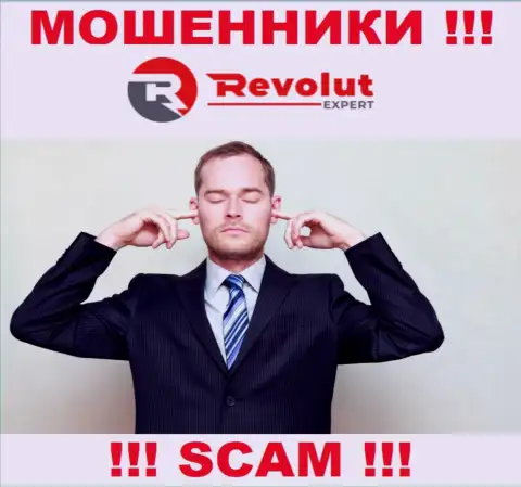 У RevolutExpert Ltd нет регулируемого органа, а значит это профессиональные интернет-мошенники !!! Будьте крайне осторожны !!!
