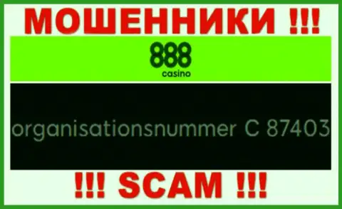 Рег. номер организации 888 Casino, в которую денежные средства советуем не перечислять: C 87403